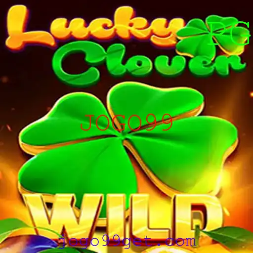Explorando o Mundo de LuckyClover: Um Guia Completo para o JOGO99